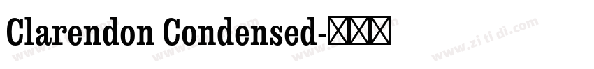 Clarendon Condensed字体转换